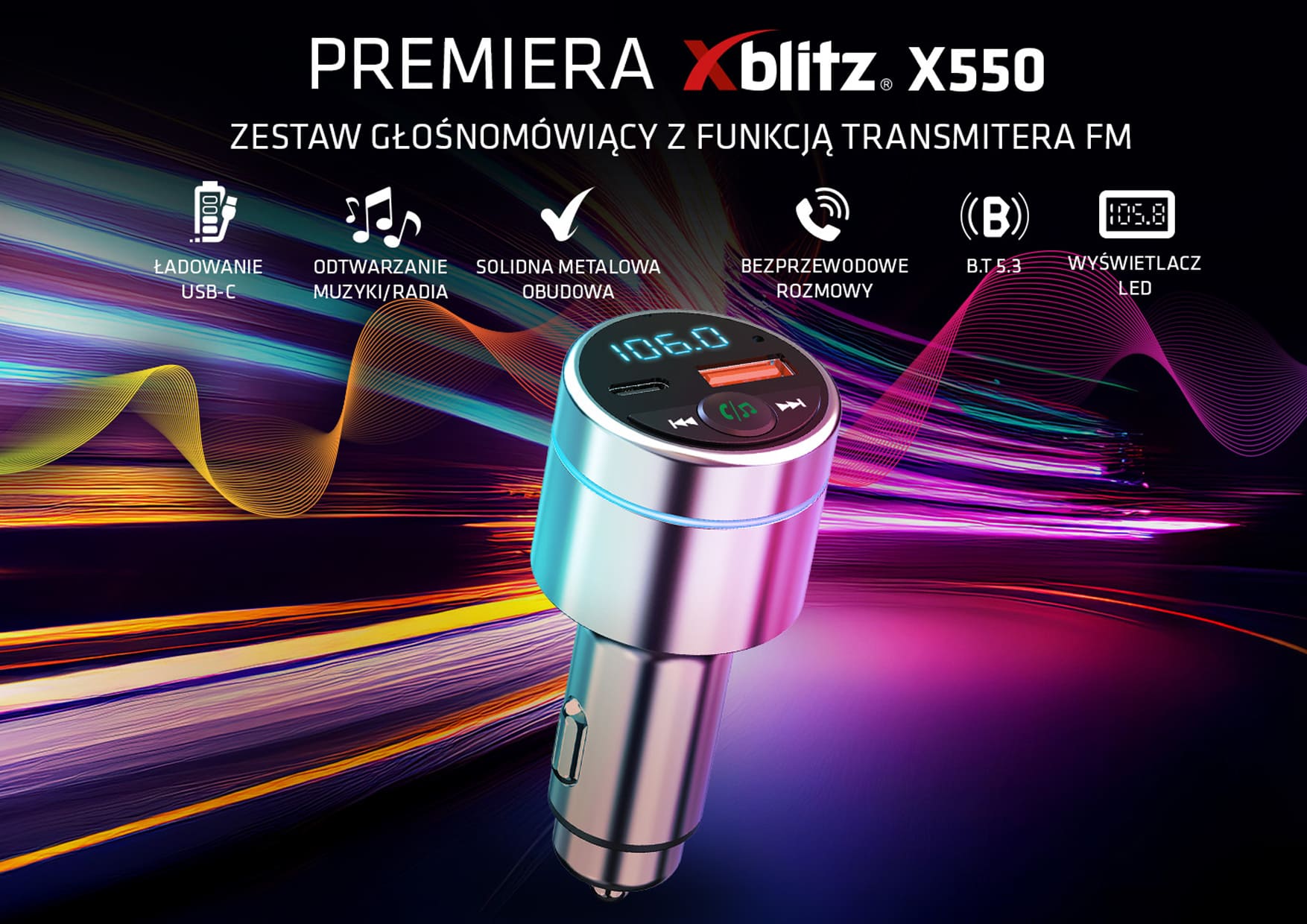 Premiera Xblitz X550 – zestaw głośnomówiący i transmiter FM w jednym